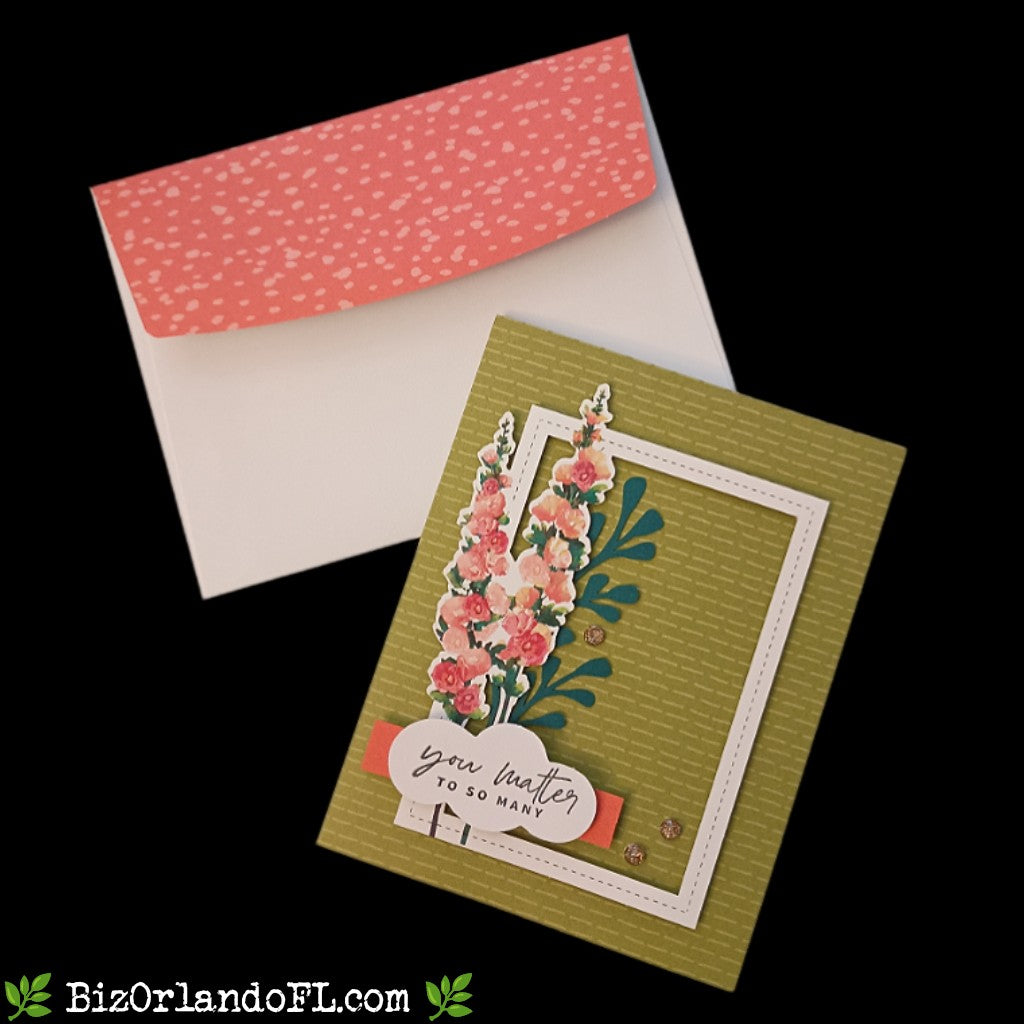 ENCOURAGEMENT: You Matter To So Many Handcrafted Greeting Card by Kathryn McHenry